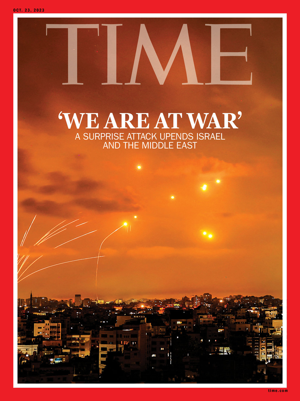 طرح روی جلد جدید مجله تایم: «ما در حال جنگ هستیم. یک حمله غافلگیرکننده، اسرائیل و خاورمیانه را زیر و رو کرده است.»